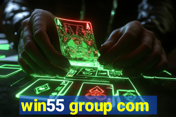 win55 group com